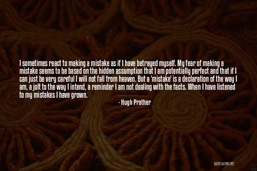 Hugh Prather Quotes 1078270