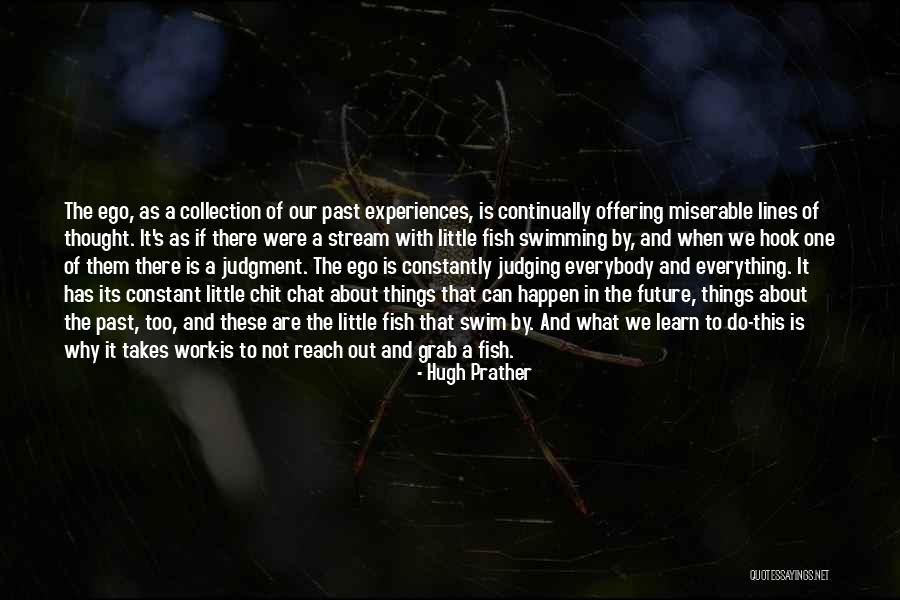 Hugh Prather Quotes 1264402