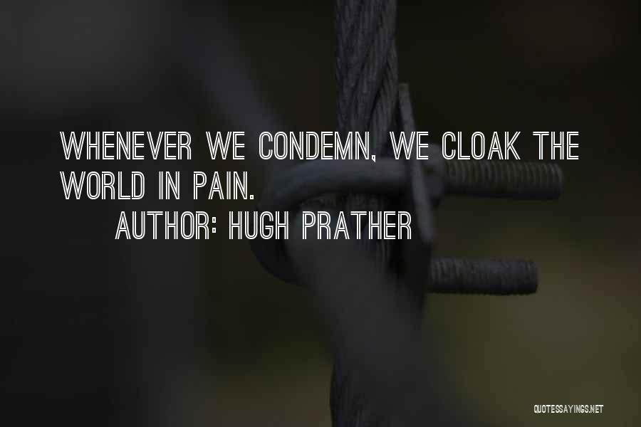 Hugh Prather Quotes 1428046