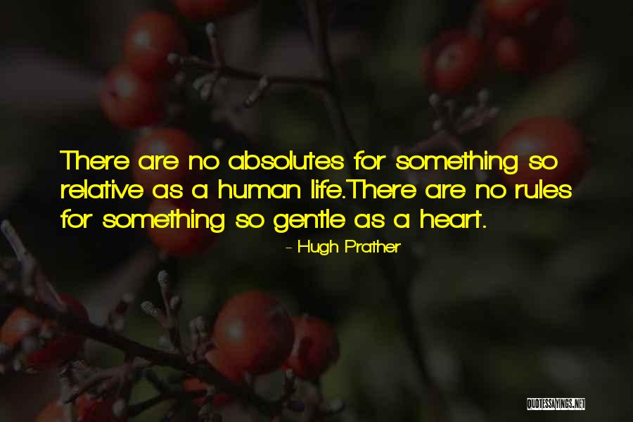 Hugh Prather Quotes 1486321