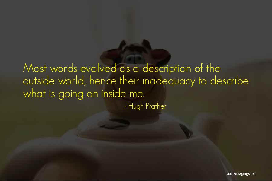 Hugh Prather Quotes 1699185