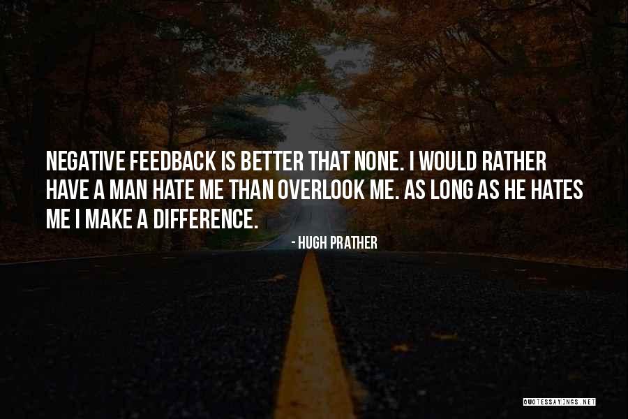 Hugh Prather Quotes 296032