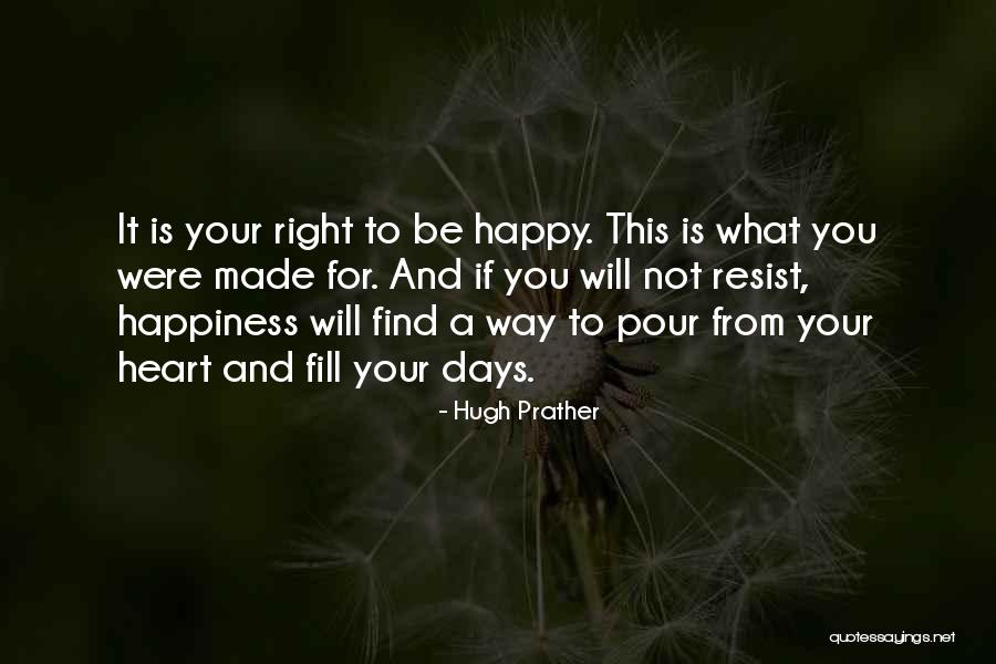 Hugh Prather Quotes 321380