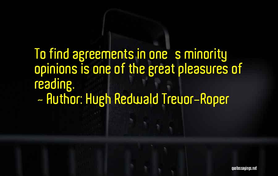 Hugh Redwald Trevor-Roper Quotes 1031482