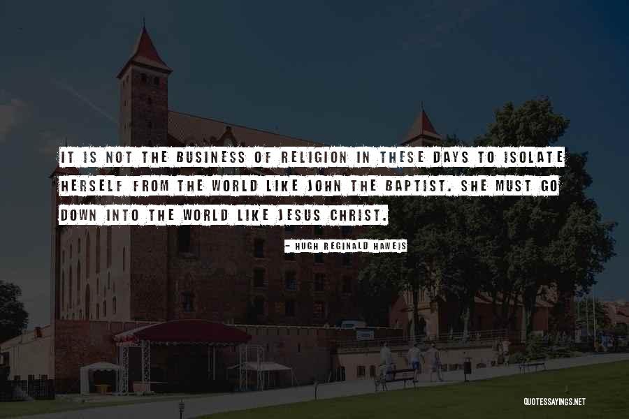 Hugh Reginald Haweis Quotes 315752 Hugh Reginald Haweis Quotes 315752