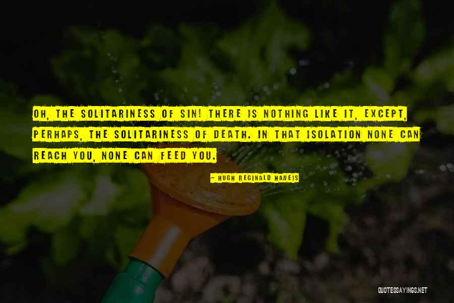 Hugh Reginald Haweis Quotes 534249 Hugh Reginald Haweis Quotes 534249
