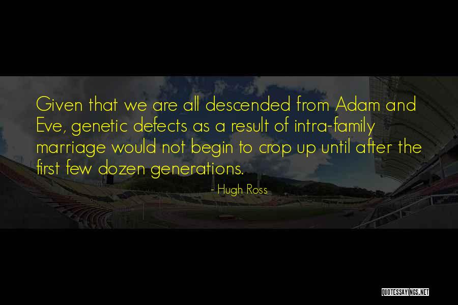 Hugh Ross Quotes 1751916