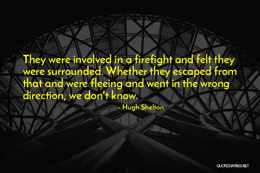 Hugh Shelton Quotes 1187090 Hugh Shelton Quotes 1187090