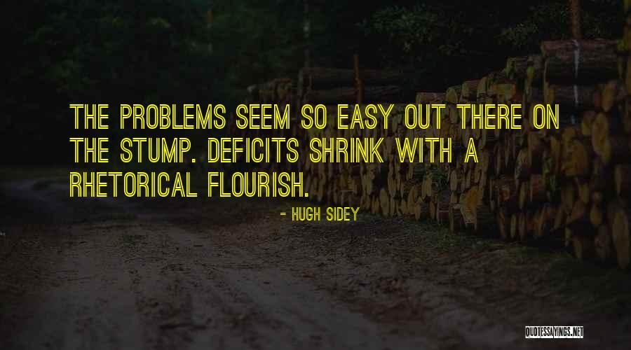 Hugh Sidey Quotes 358607