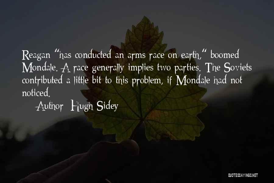 Hugh Sidey Quotes 526446
