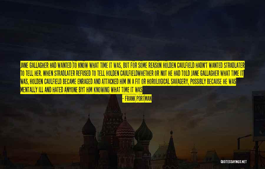 Hugh Van Cuylenburg Quotes By Frank Portman Hugh Van Cuylenburg Quotes By Frank Portman