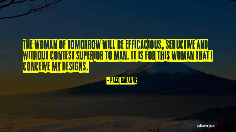 Hugh Van Cuylenburg Quotes By Paco Rabanne Hugh Van Cuylenburg Quotes By Paco Rabanne