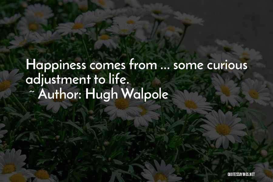 Hugh Walpole Quotes 1641463