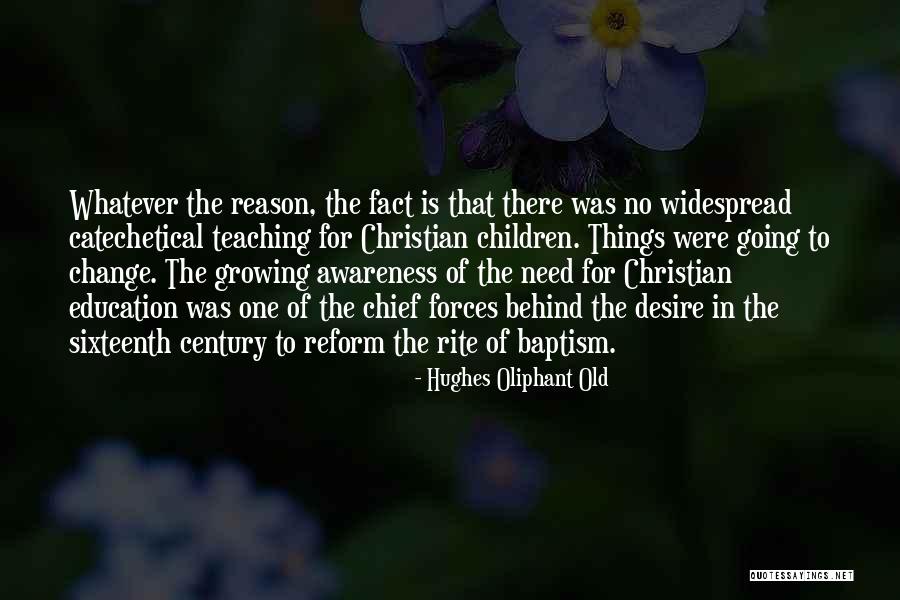 Hughes Oliphant Old Quotes 1642846 Hughes Oliphant Old Quotes 1642846