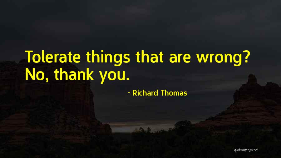 Hughey Quotes By Richard Thomas Hughey Quotes By Richard Thomas