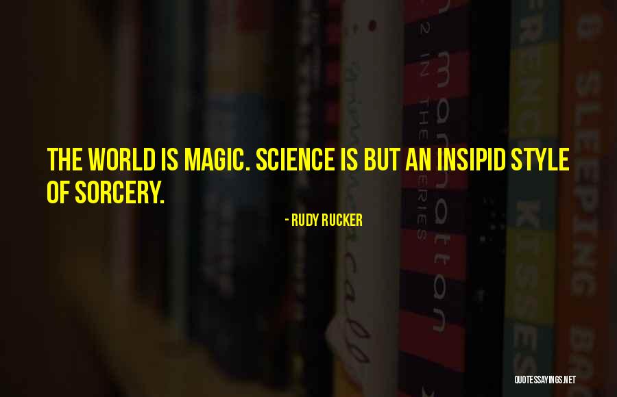Hughton Bullen Quotes By Rudy Rucker Hughton Bullen Quotes By Rudy Rucker