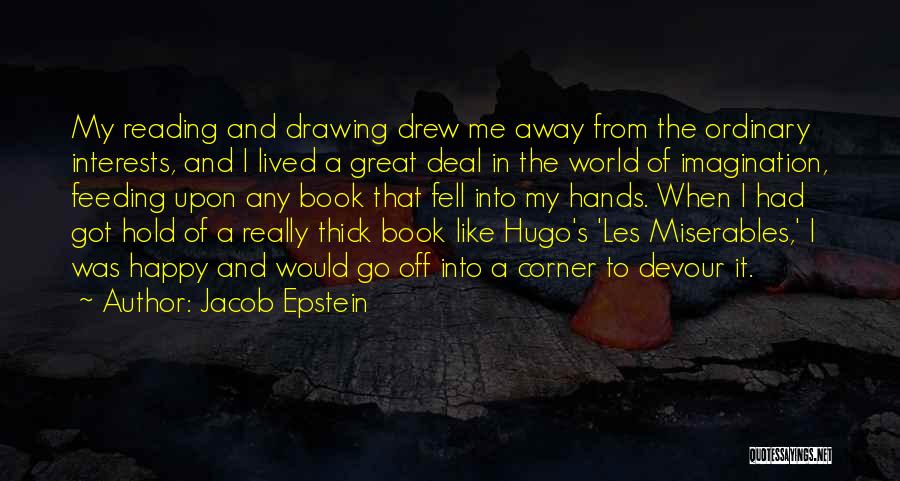 Hugo A Go Go Quotes By Jacob Epstein