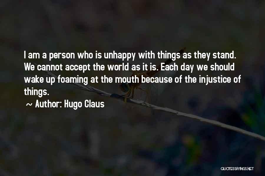 Hugo Claus Quotes 1852514