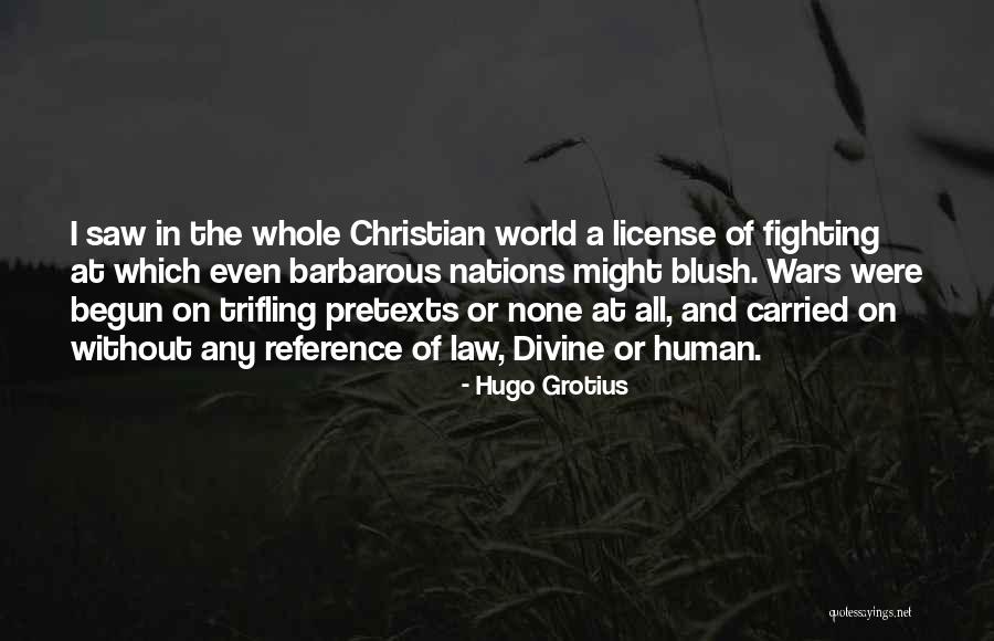 Hugo Grotius Quotes 2269109 Hugo Grotius Quotes 2269109