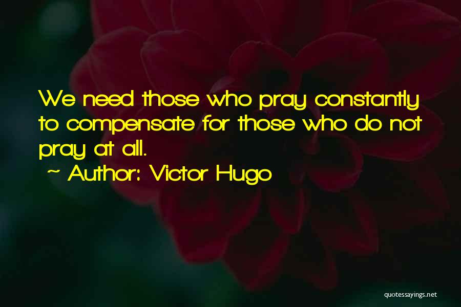 Hugo Quotes By Victor Hugo