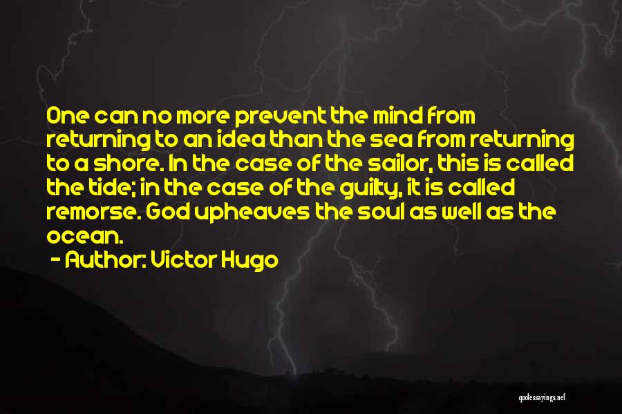 Hugo Quotes By Victor Hugo