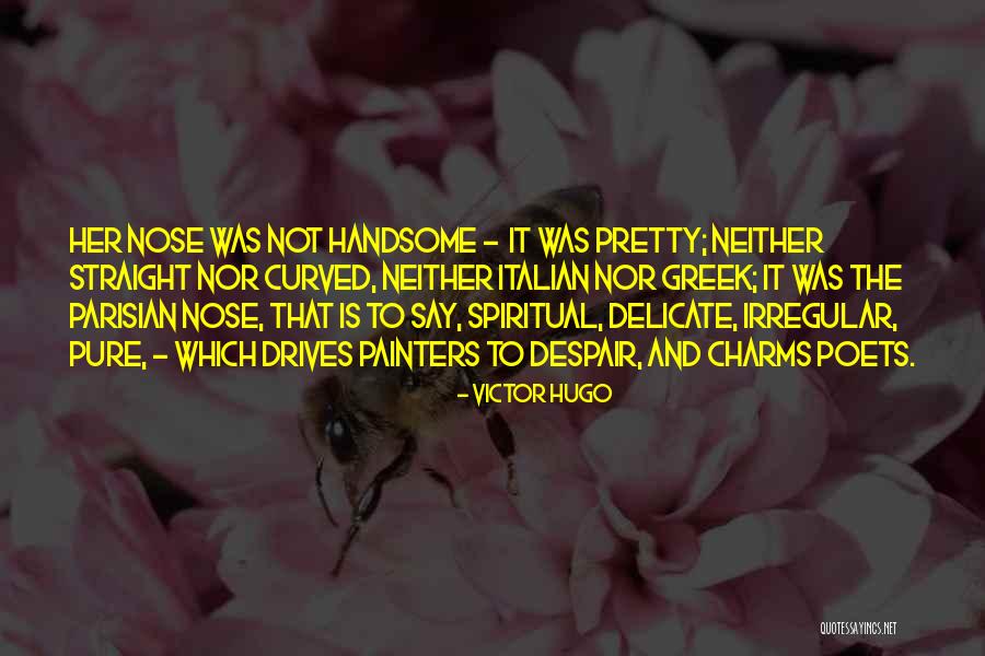 Hugo Victor Quotes By Victor Hugo