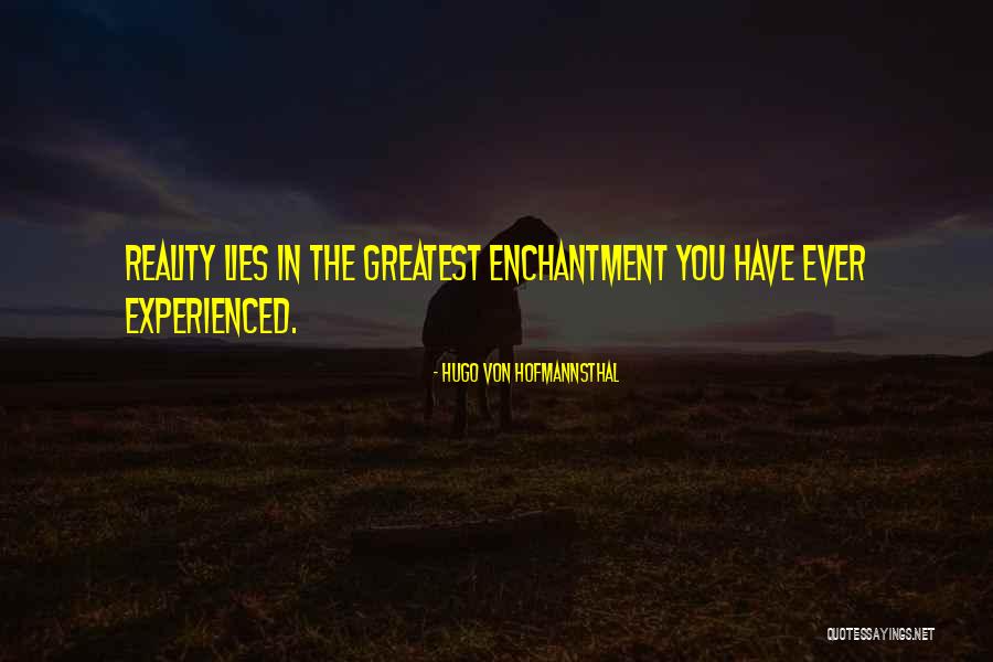 Hugo Von Hofmannsthal Quotes 1347412 Hugo Von Hofmannsthal Quotes 1347412