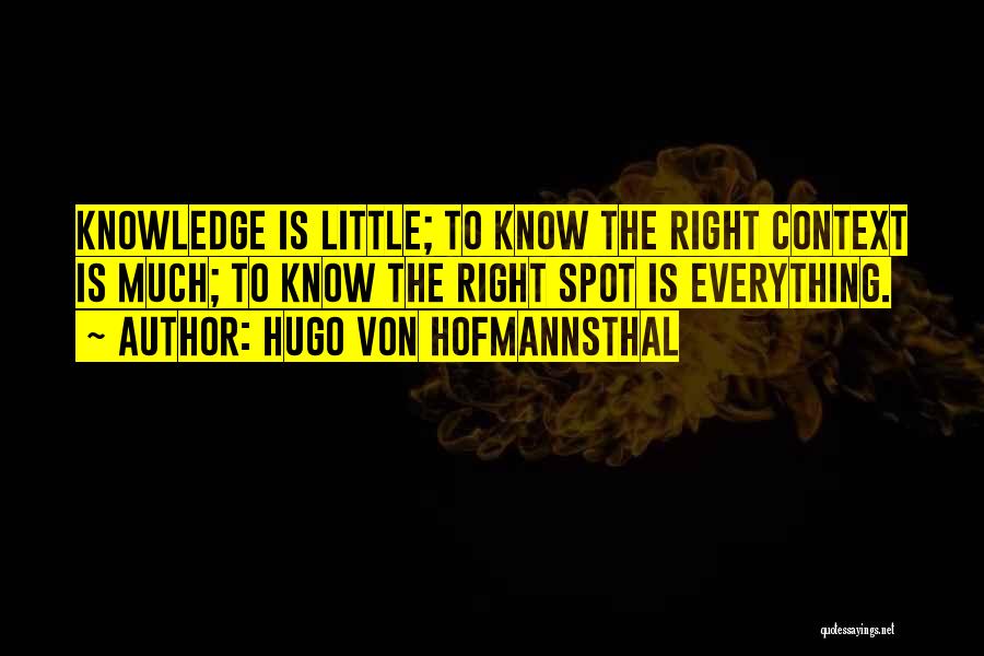 Hugo Von Hofmannsthal Quotes 2138874