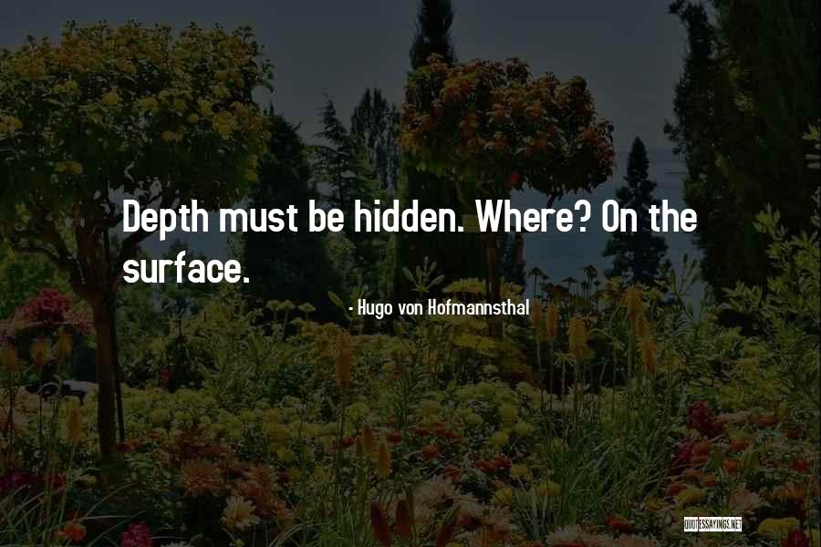 Hugo Von Hofmannsthal Quotes 331891 Hugo Von Hofmannsthal Quotes 331891