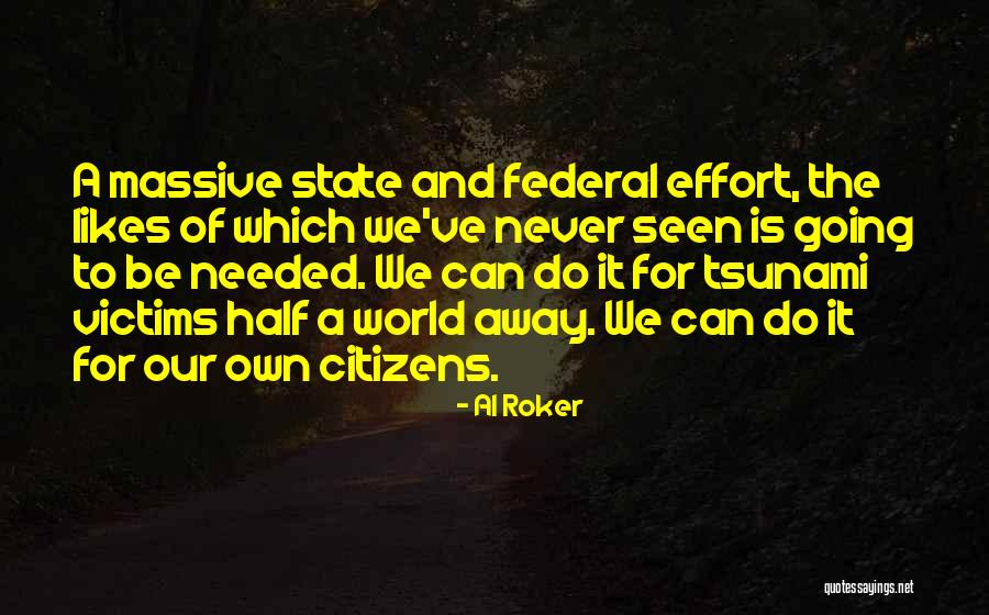 Hugong Welder Quotes By Al Roker Hugong Welder Quotes By Al Roker
