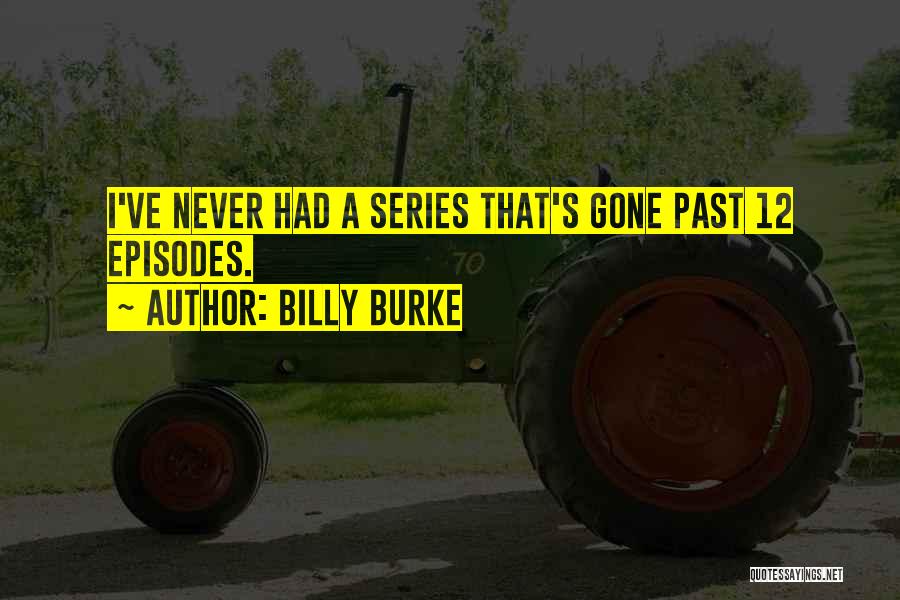 Hugot Love Quotes By Billy Burke