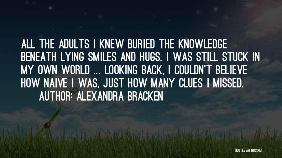 Hugs And Smiles Quotes By Alexandra Bracken