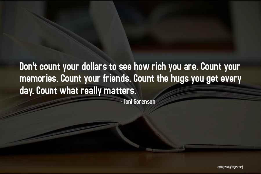 Hugs From Best Friends Quotes By Toni Sorenson Hugs From Best Friends Quotes By Toni Sorenson