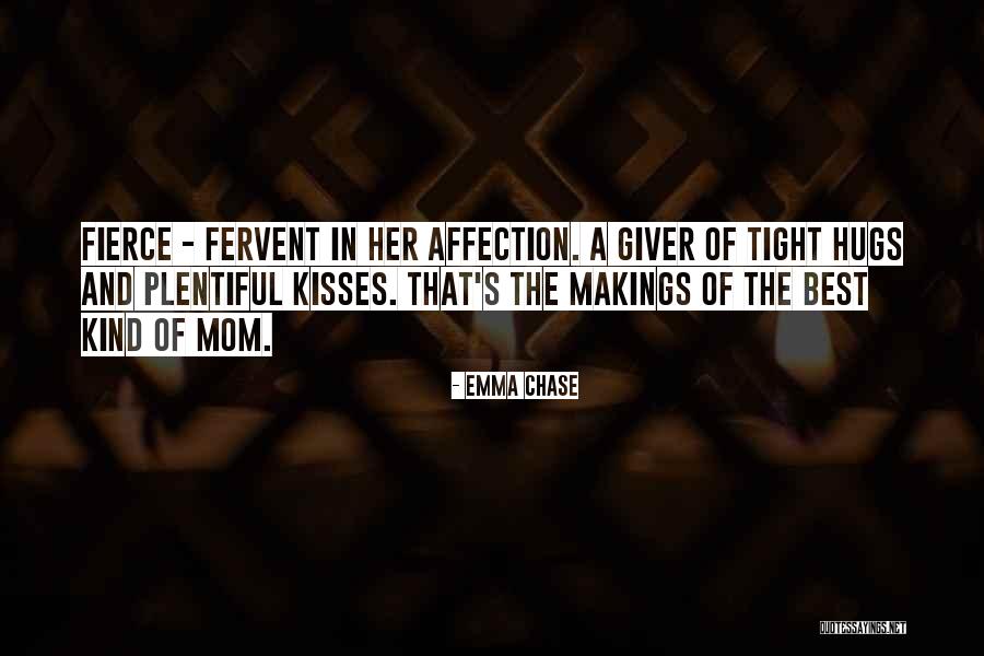 Hugs From Mom Quotes By Emma Chase Hugs From Mom Quotes By Emma Chase