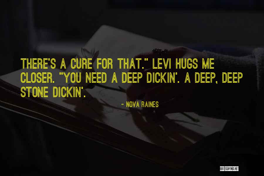 Hugs Quotes By Nova Raines Hugs Quotes By Nova Raines