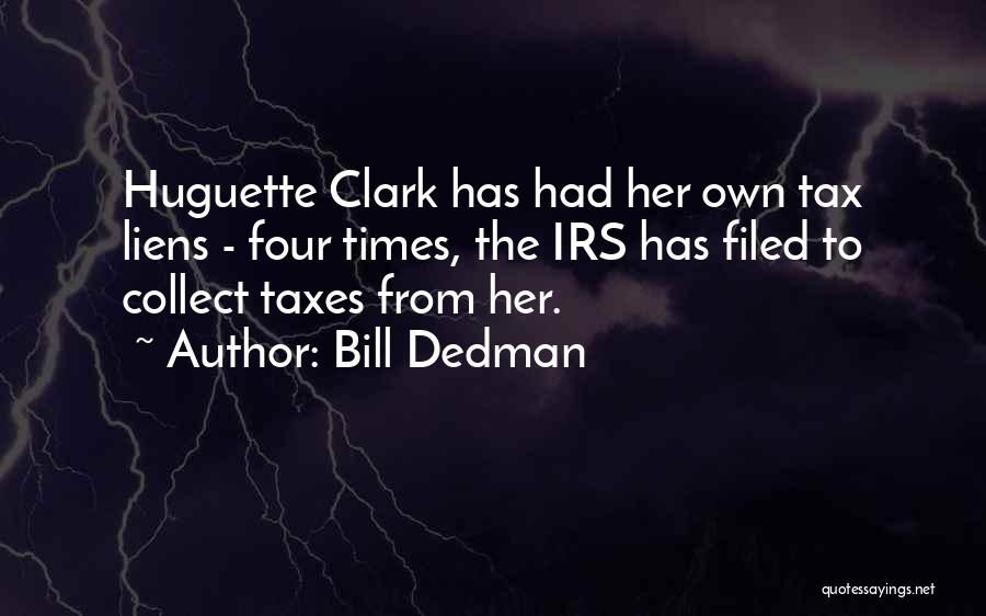 Huguette Clark Quotes By Bill Dedman