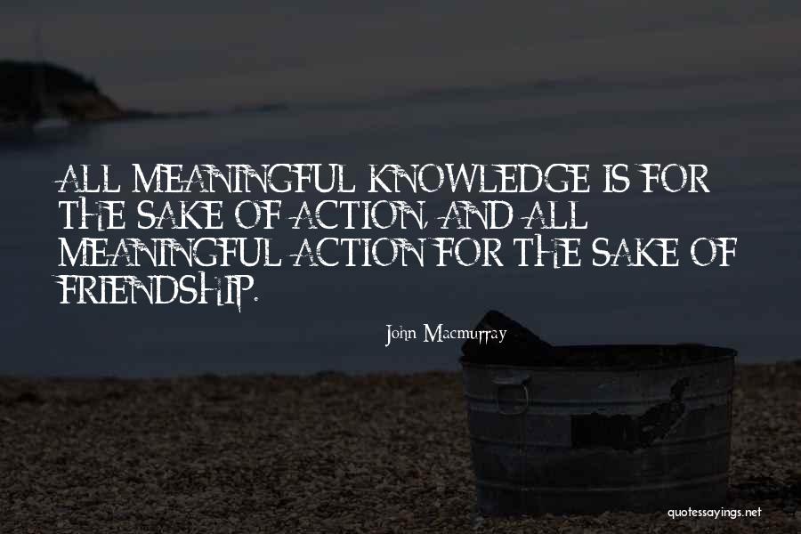 Huibregtse Tree Quotes By John Macmurray Huibregtse Tree Quotes By John Macmurray
