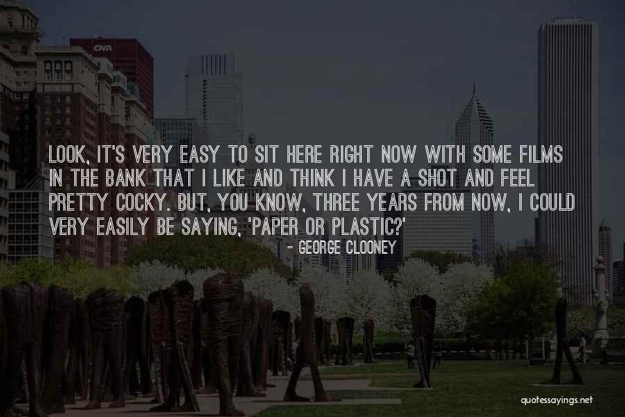 Huida Significado Quotes By George Clooney