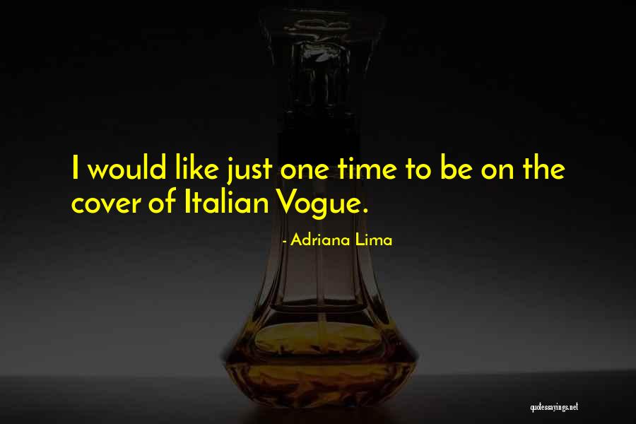 Huidekoper Weezenhof Quotes By Adriana Lima Huidekoper Weezenhof Quotes By Adriana Lima