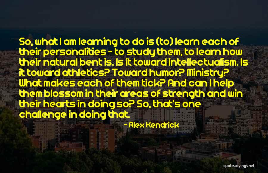 Huiden Looien Quotes By Alex Kendrick Huiden Looien Quotes By Alex Kendrick