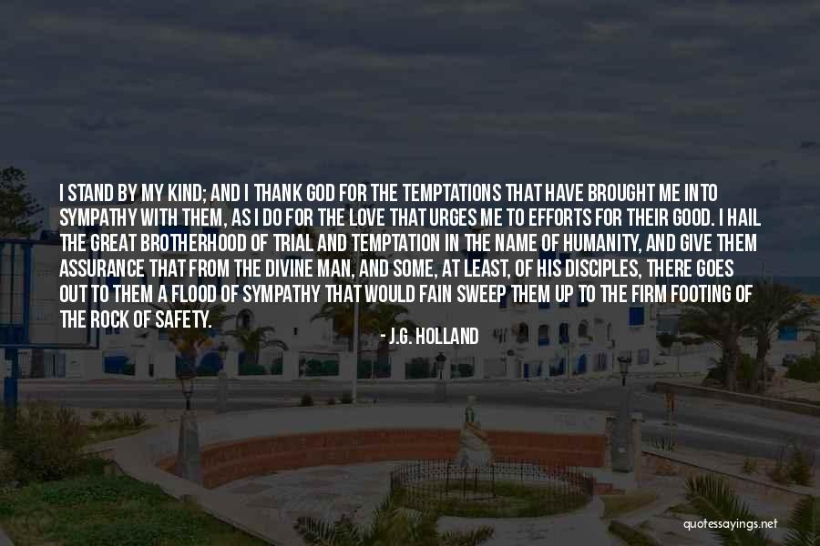 Huidobro Arte Quotes By J.G. Holland Huidobro Arte Quotes By J.G. Holland