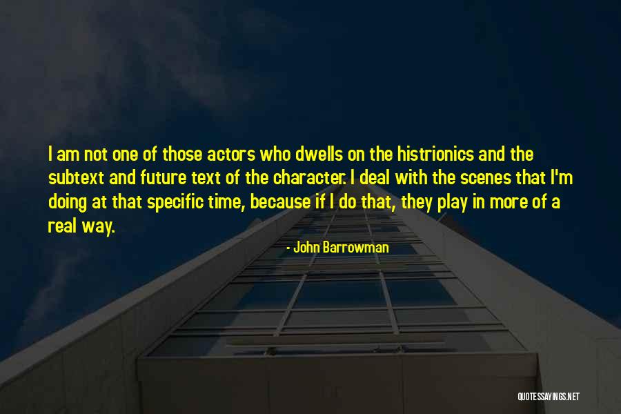 Huifang Lin Quotes By John Barrowman Huifang Lin Quotes By John Barrowman