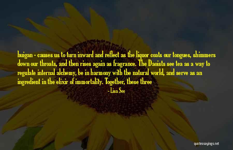 Huigan Quotes By Lisa See Huigan Quotes By Lisa See