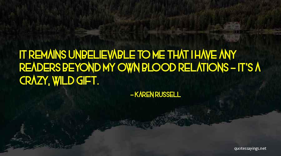 Huihong Rollerblades Quotes By Karen Russell Huihong Rollerblades Quotes By Karen Russell