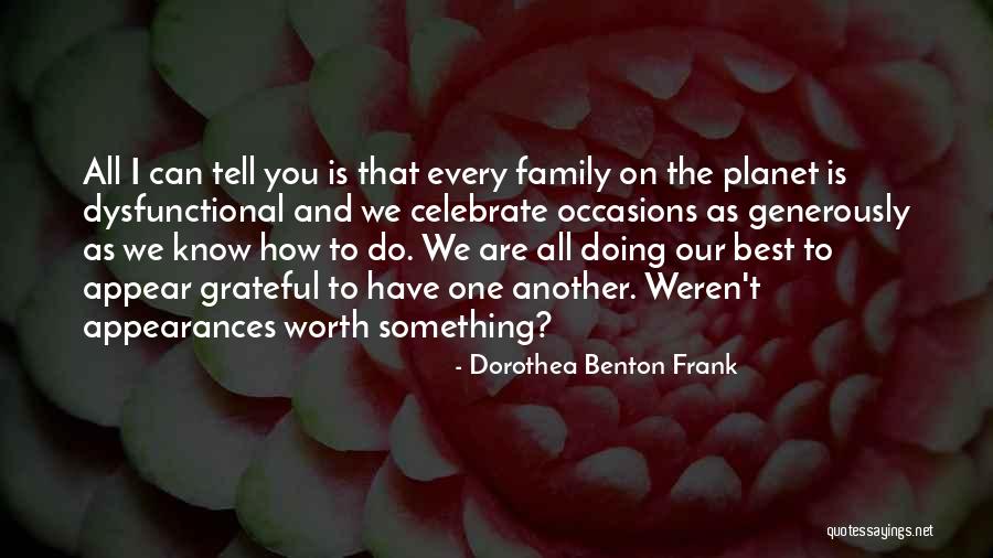 Huijing Quotes By Dorothea Benton Frank Huijing Quotes By Dorothea Benton Frank