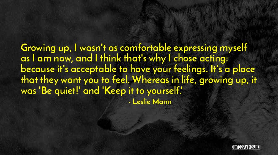 Huilend Gezicht Quotes By Leslie Mann Huilend Gezicht Quotes By Leslie Mann