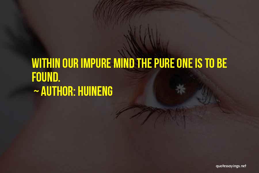 Huineng Quotes 1225274