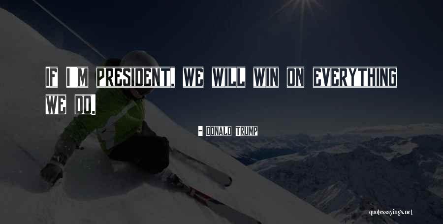Huisentruit Jodi Quotes By Donald Trump Huisentruit Jodi Quotes By Donald Trump