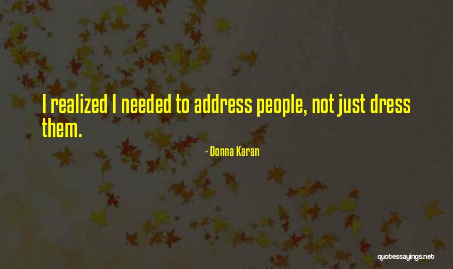 Huisvrouw Quotes By Donna Karan Huisvrouw Quotes By Donna Karan