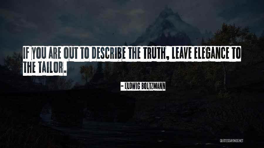 Huisvrouwen Worstelen Quotes By Ludwig Boltzmann Huisvrouwen Worstelen Quotes By Ludwig Boltzmann